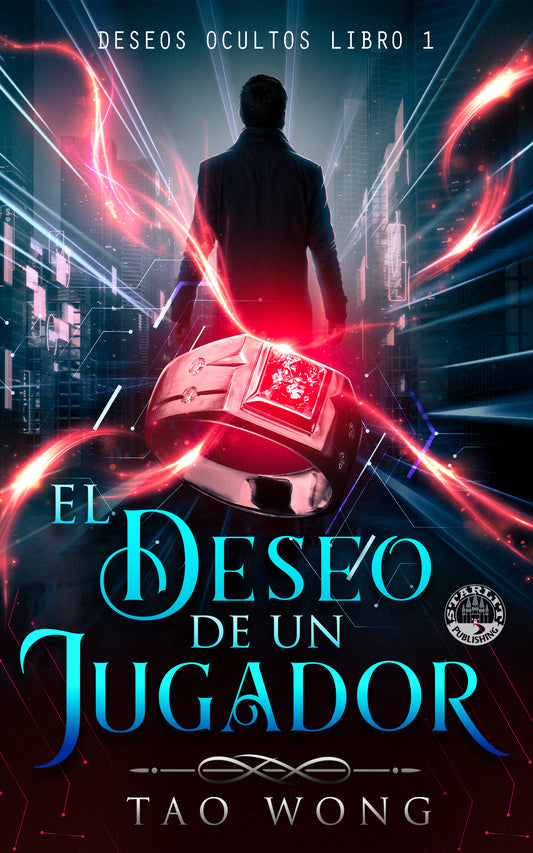 El Deseo de un Jugador (Deseos Ocultos #1)