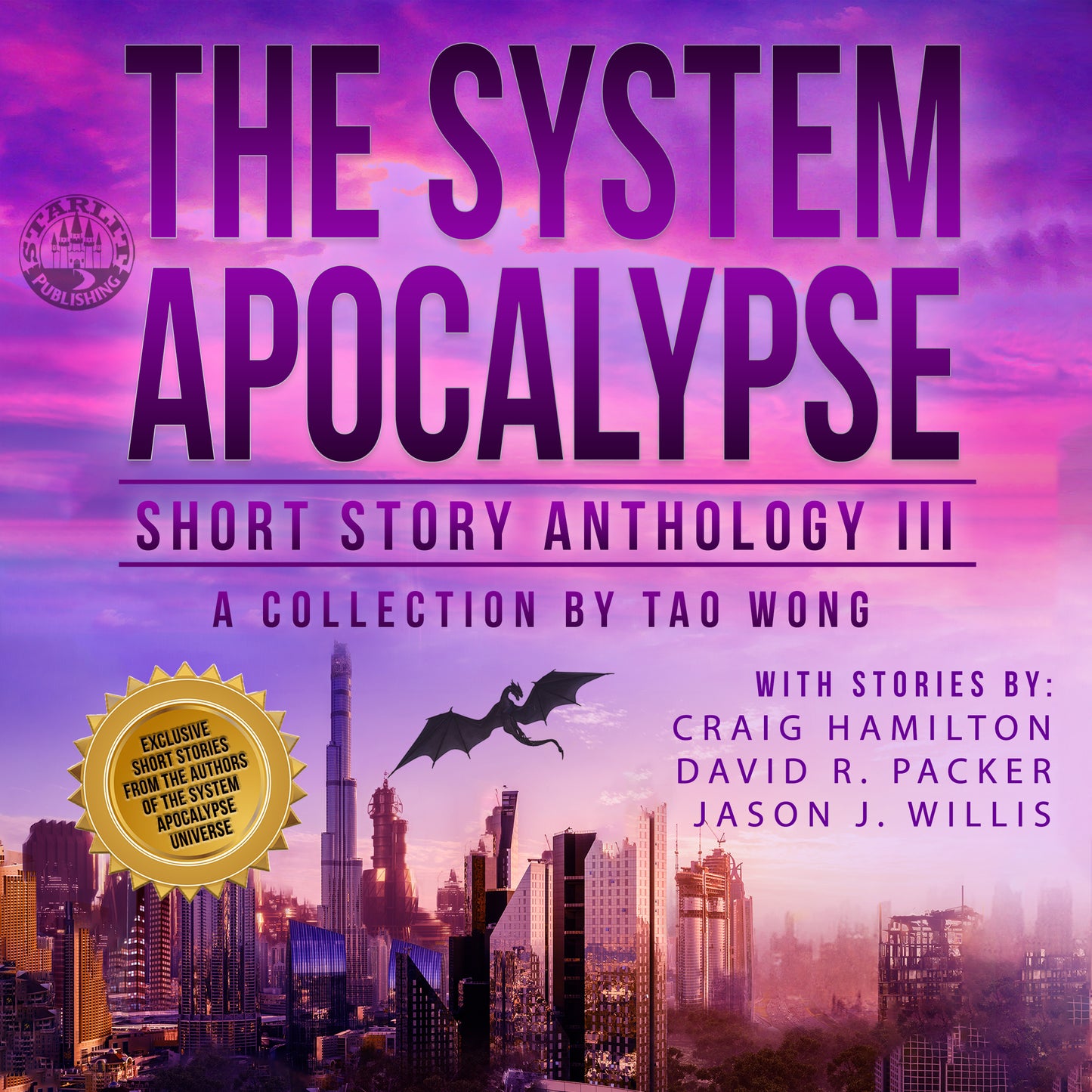 The System Apocalypse Short Story Anthology Volume III