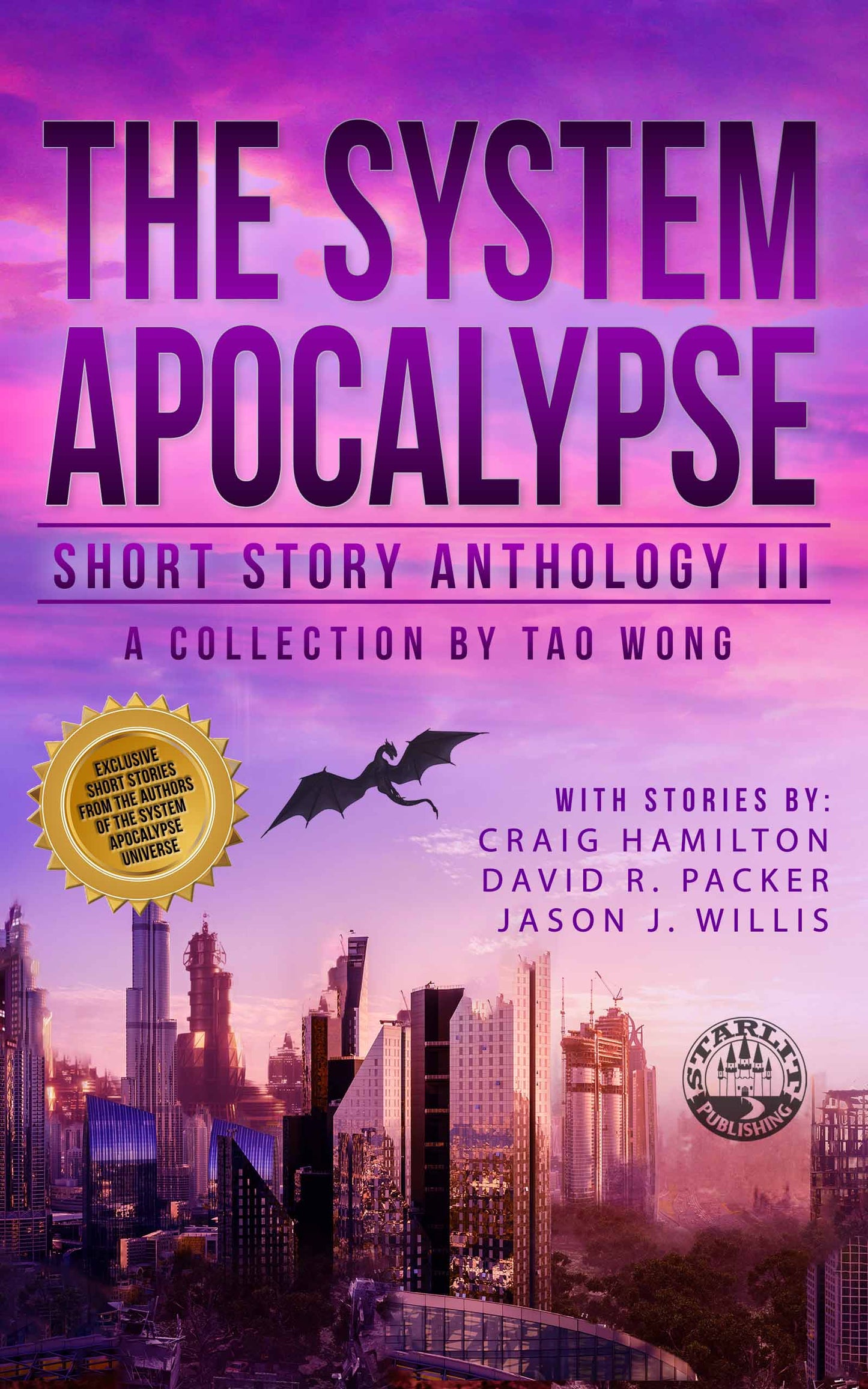 The System Apocalypse Short Story Anthology Volume III