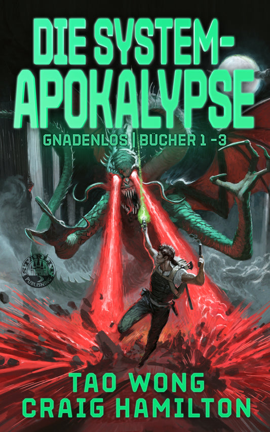 System-Apokalypse – Gnadenlos Bücher 1-3.