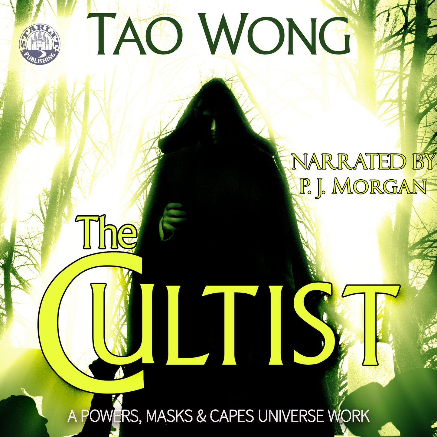 The Cultist (Powers, Masks & Capes #3)