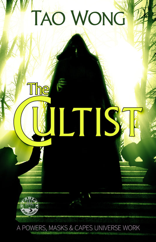 The Cultist (Powers, Masks & Capes #3)