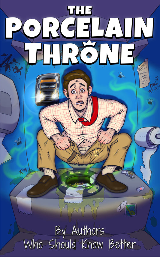 The Porcelain Throne by Authors Who Should Know Better