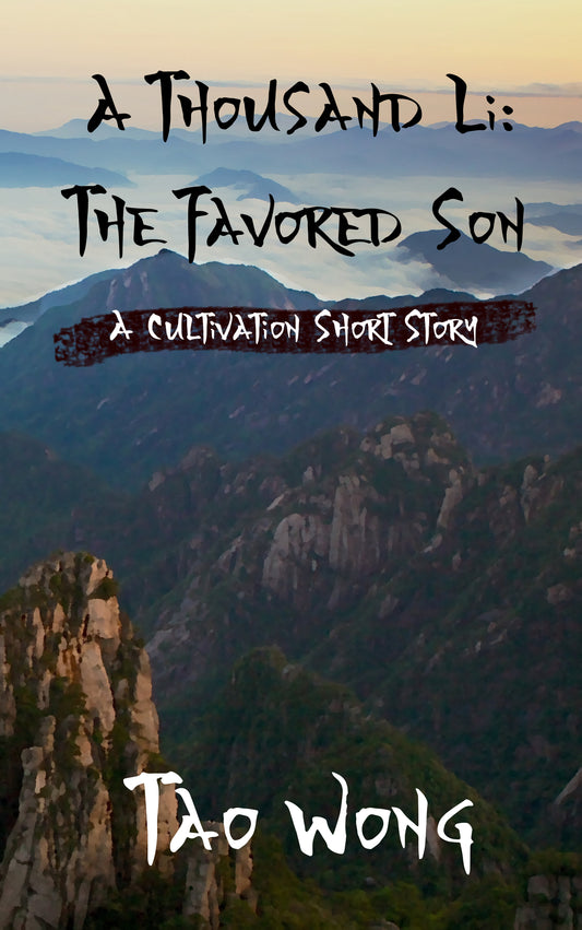 The Favored Son (An A Thousand Li Short Story)