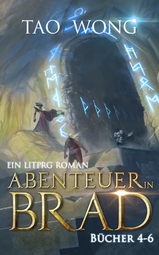 Abenteuer in Brad: Bücher 4 - 6
