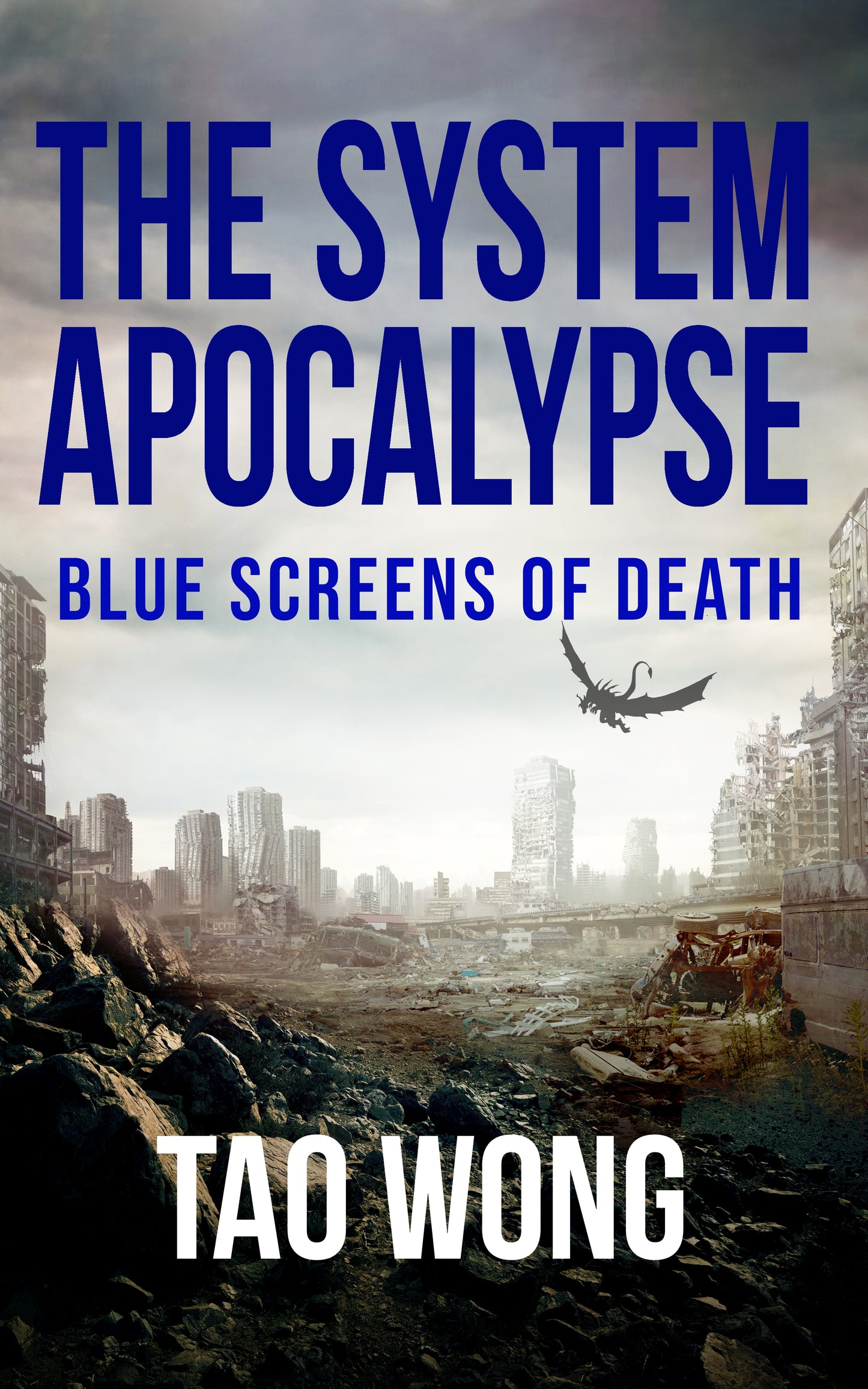 Blue Screens of Death (A System Apocalypse Short Story)