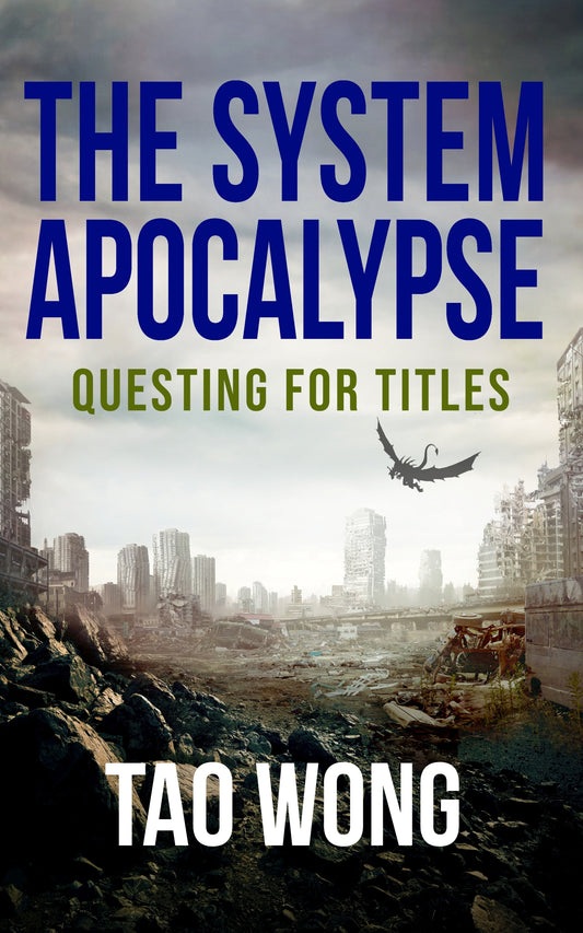 Questing for Titles (A System Apocalypse Short Story)