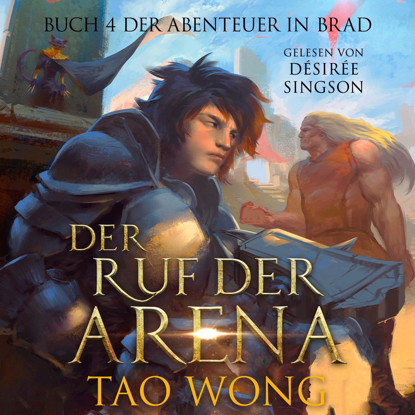 Der Ruf der Arena (Abenteuer in Brad #4)