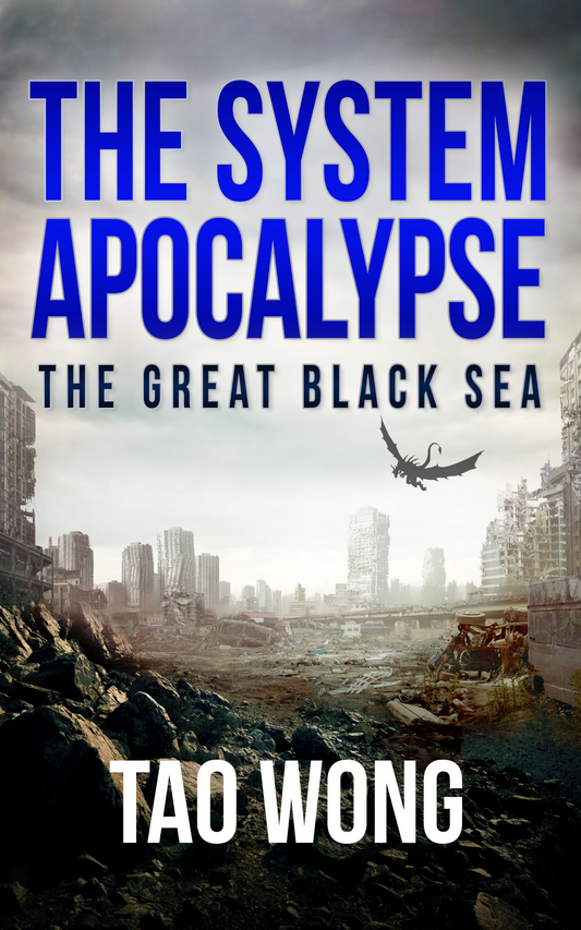 The Great Black Sea (A System Apocalypse Short Story)