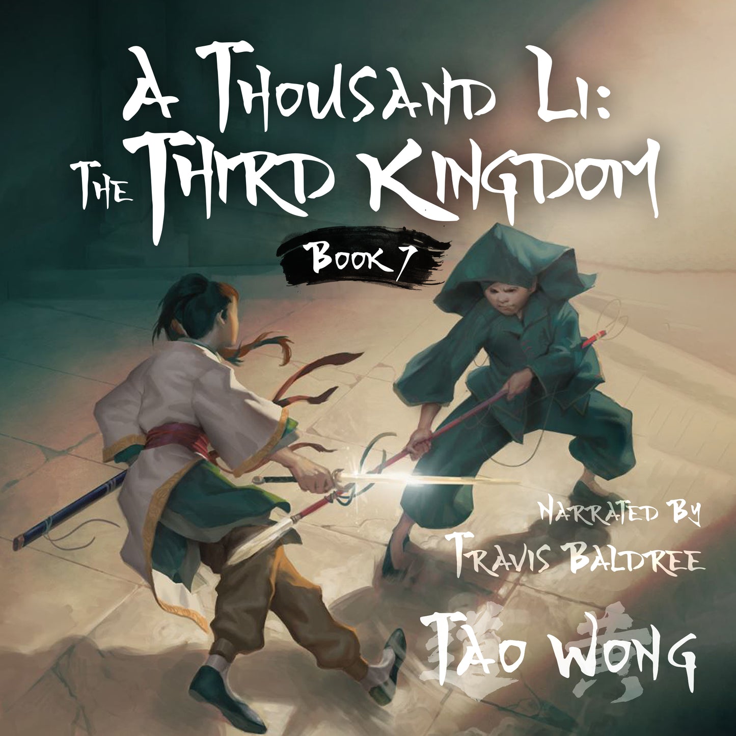 The Third Kingdom (A Thousand Li #7)