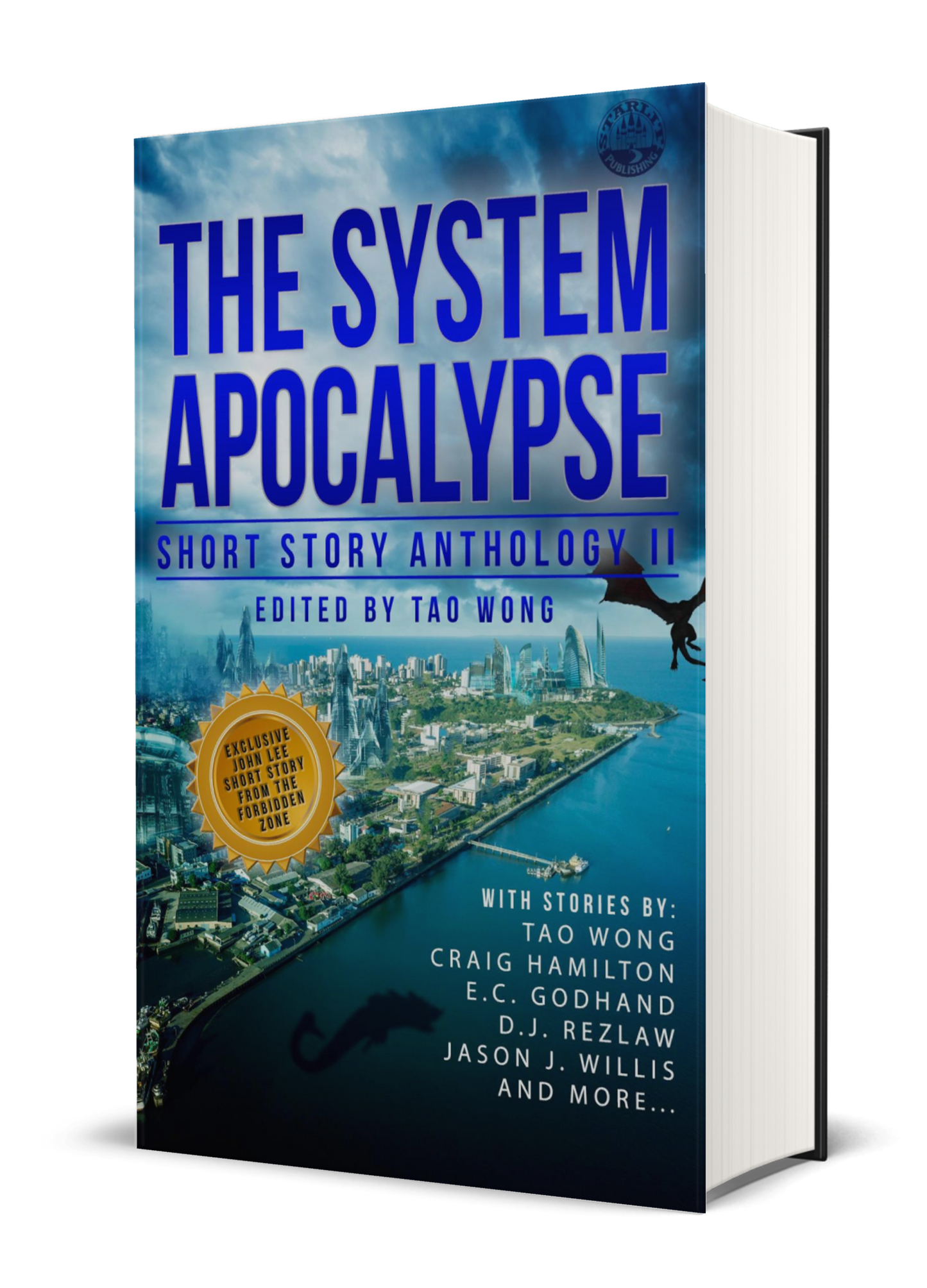 The System Apocalypse: Short Story Anthology II