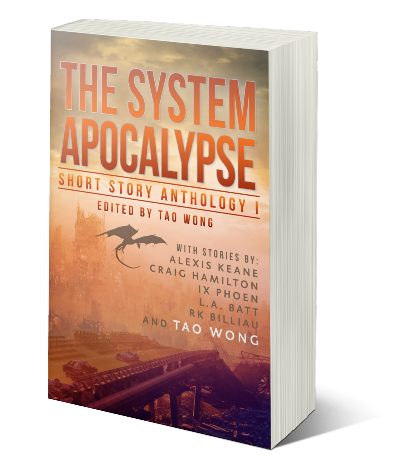 The System Apocalypse: Short Story Anthology I