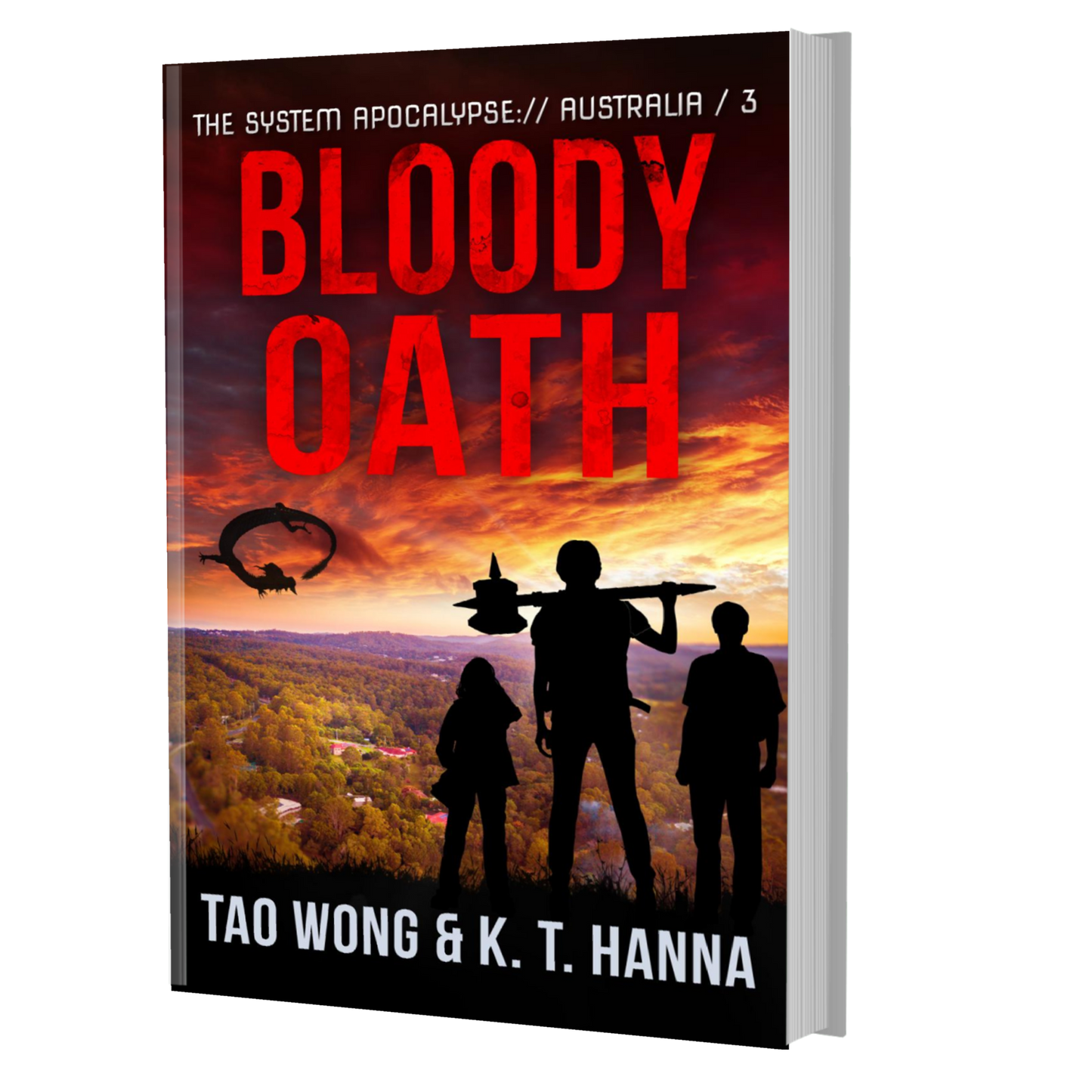 Bloody Oath (System Apocalypse: Australia #3)