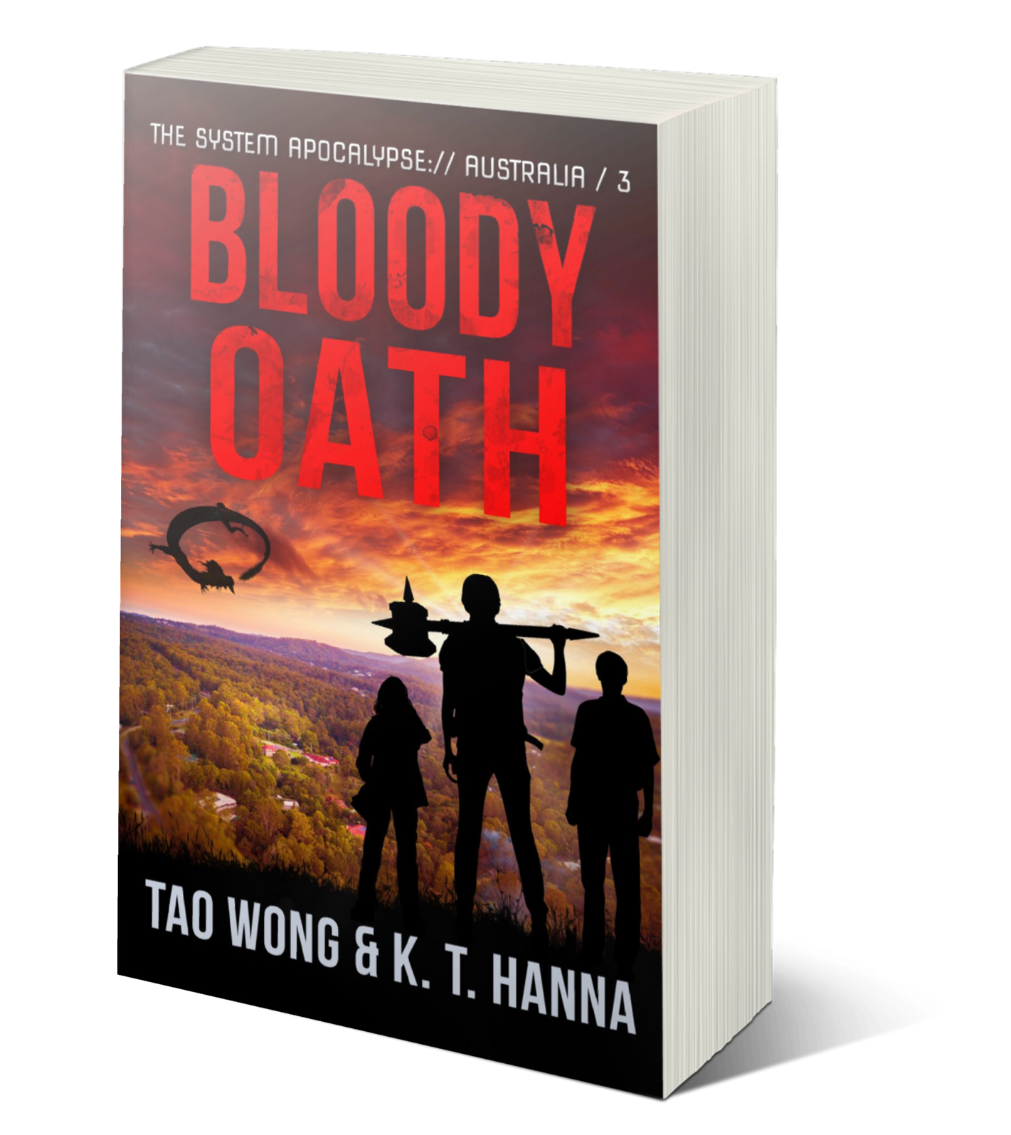 Bloody Oath (System Apocalypse: Australia #3)