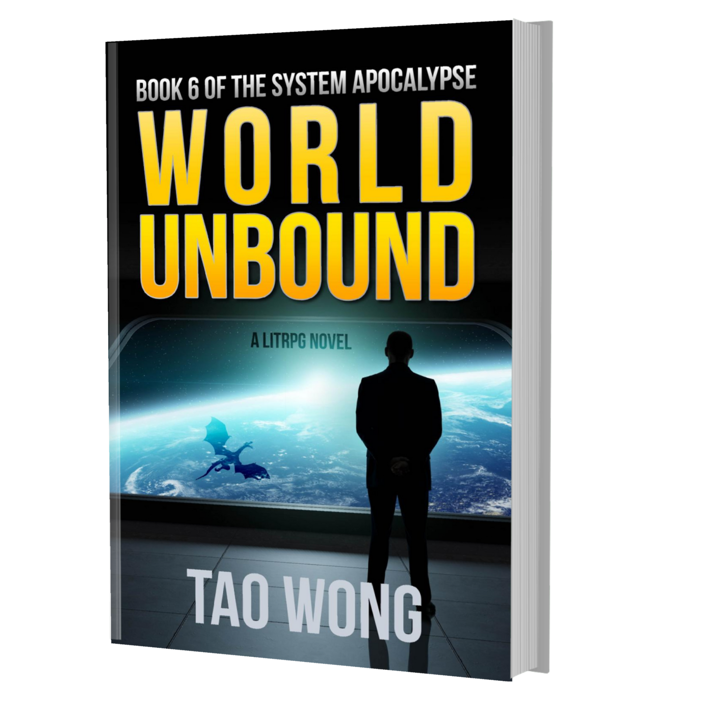 World Unbound (The System Apocalypse #6)
